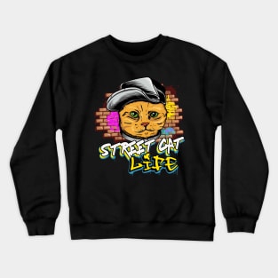 Street Cat Life Graffiti Cool Cats Crewneck Sweatshirt